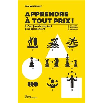 Apprendre à tout prix !