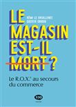 Le magasin est-il mort ?