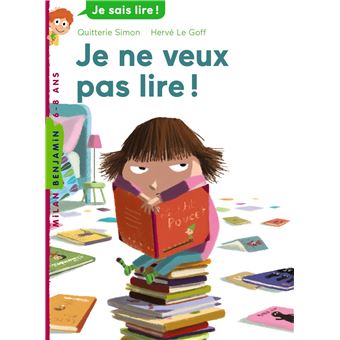 Je ne veux pas lire !
