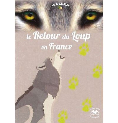 Le Retour Du Loup En France - Broché - Collectif - Achat Livre | Fnac