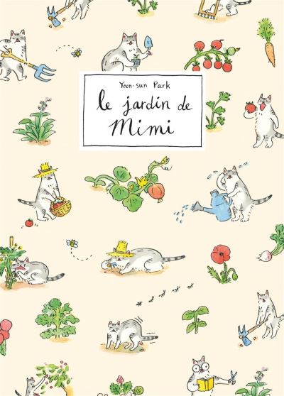Le jardin de Mimi et autres histoires