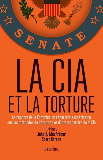 La CIA et la torture -  Collectif - broché