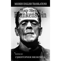 Frankenstein: Modern English Translation