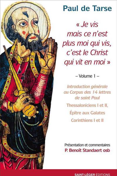 Paul de Tarse Volume 1 Tome 1 broché Benoît Standaert Achat