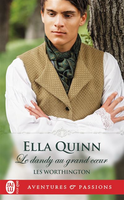 Le dandy au grand coeur - Ella Quinn - Poche