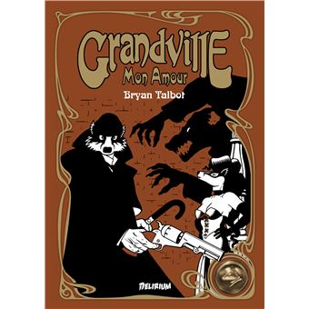 Grandville, mon amour
