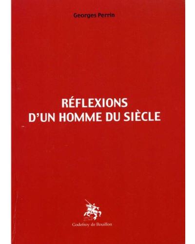 Réflexion d'un homme du siècle