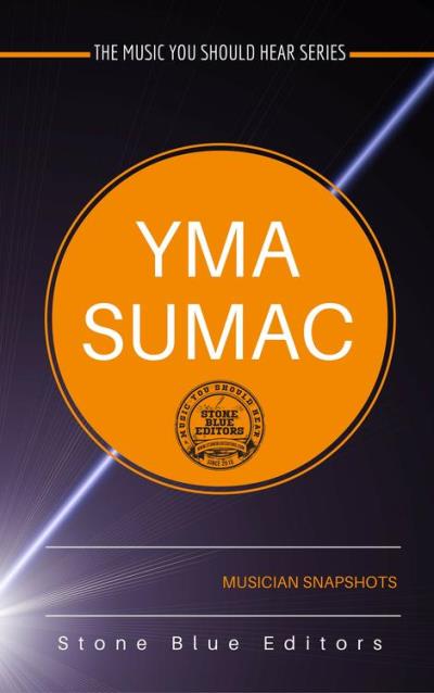 Yma Sumac exotica vocalist Musician Snapshots ebook (ePub) Stone