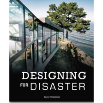 Designing for Disaster
