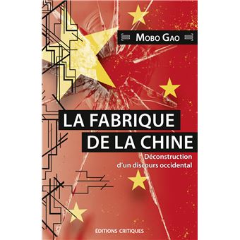 La Fabrique de la Chine