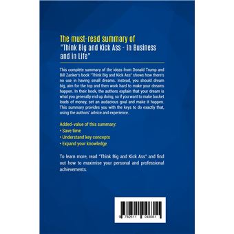 Summary: Think Big and Kick Ass