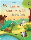 Fables pour les petits d'après Esope