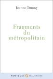 Fragments du métropolitain