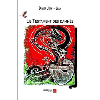 Le Testament des damnés