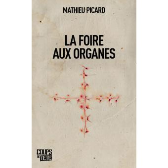 La foire aux organes - 1