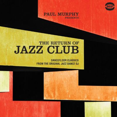 Paul Murphy Presents The Return Of Jazz Club (Dopp
