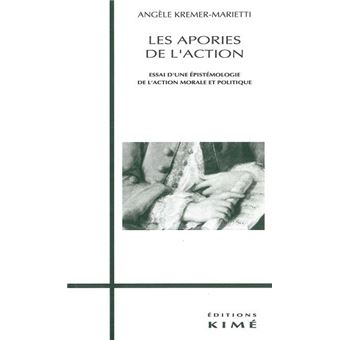 Les Apories de l'Action