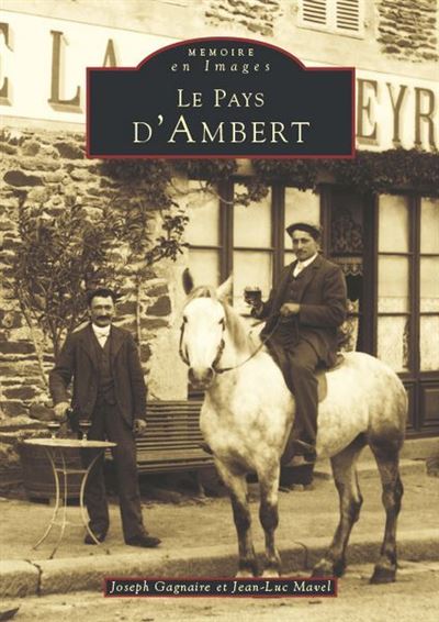 Le pays d'ambert