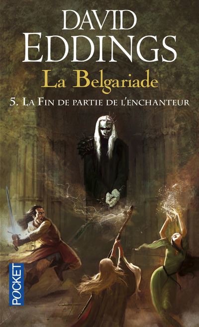 La Belgariade - tome 5 La fin de partie de l'enchanteur - David Eddings - Poche