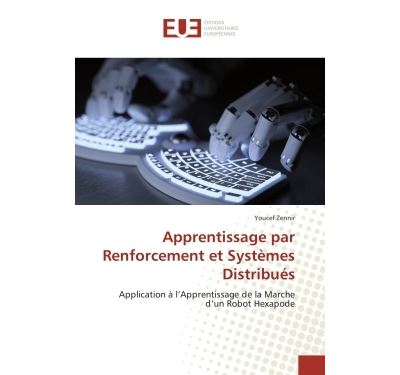 Apprentissage par Renforcement et Systèmes Distribués