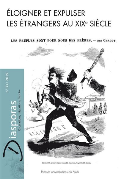 Éloigner et expulser les étrangers au XIXème siècle