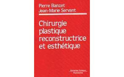 Traité de chirurgie reconstructive et esthétique