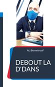 Debout La D'Dans