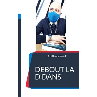 Debout La D'Dans