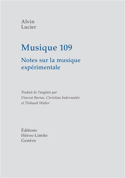 Musique 109 notes sur la musique experimentale