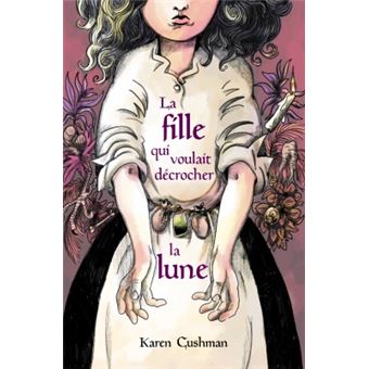 La fille qui voulait decrocher la lune