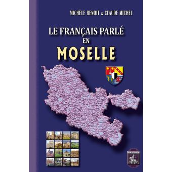 Le français parlé en Moselle