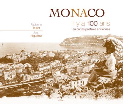 Monaco il y a 100 ans