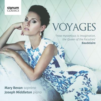 Voyages Mélodies sur des textes de Baudelaire et Goethe