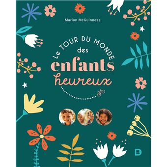 Le tour du monde des enfants heureux