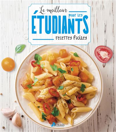 Le meilleur des recettes pour etudiants