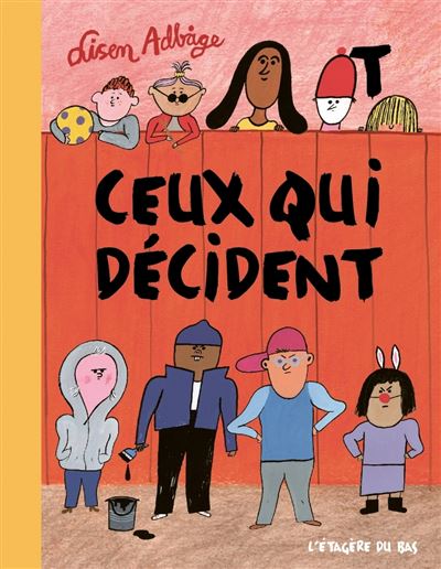 Ceux qui décident - Lisen Adbage - broché