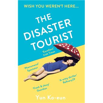 The Disaster Tourist