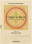 Choisir la liberté