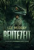 BEUTEZEIT - MANCHE LEGENDEN SIND WAHR
