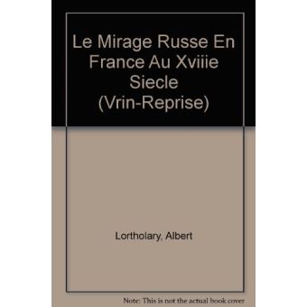 Le Mirage russe en France au 18e siècle