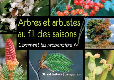 Arbres et arbustes au fil des saisons