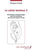 Le cahier bonheur 2