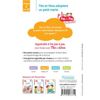 Téo et Nina Milieu CP niveau 2 - Téo et Nina adoptent un petit merle