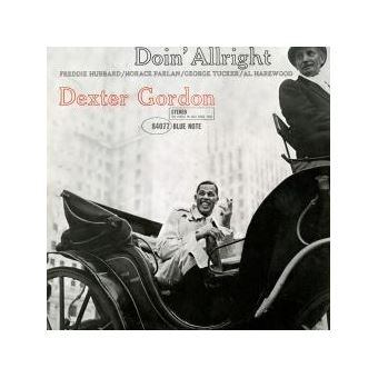 Doin Alright Dexter Gordon Vinyle Album Achat Prix Fnac Doin Alright Dexter Gordon Vinyle Album Achat Prix Fnac