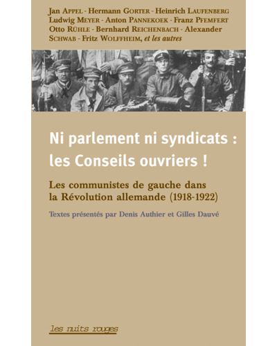 Ni parlement ni syndicats, les conseils ouvriers