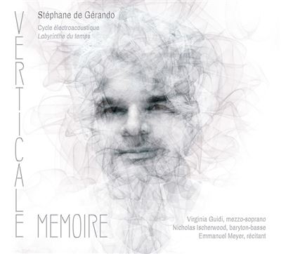 Stéphane de Gérando : Verticale Mémoire