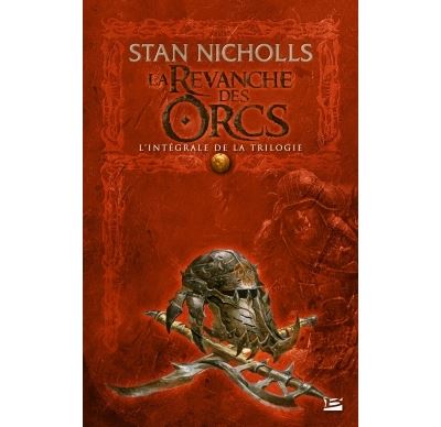 La Revanche des Orcs - L'intégrale