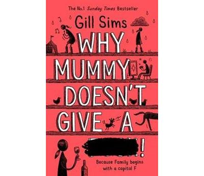 Why Mummy Doesn’t Give a **** !