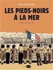 Les pieds-noirs à la mer