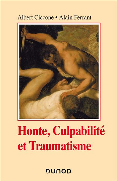 Trauma, honte et culpabilité